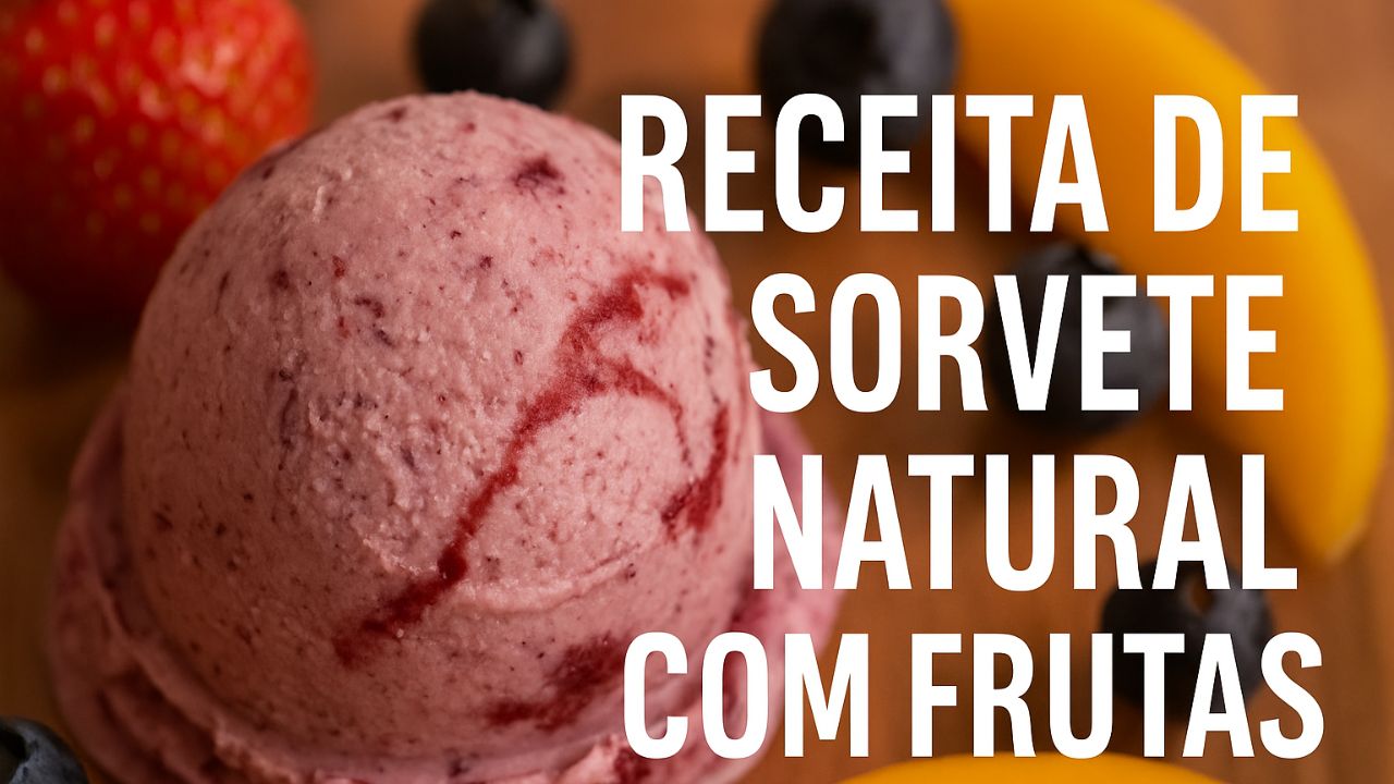 Receita de Sorvete Natural com Frutas